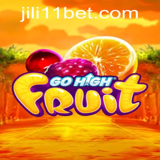 Exploring GoHighFruit: JILI11's Exciting New Game