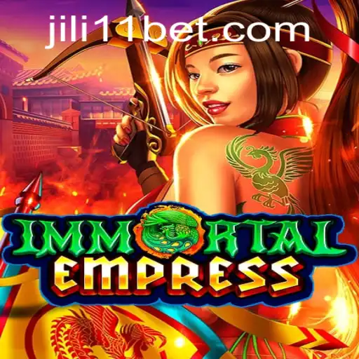 Enter the Mystical World of ImmortalEmpress: A Dive into the Game and the Impact of JILI11