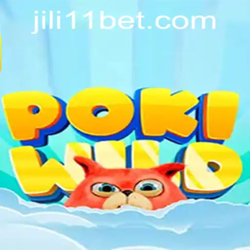 Exploring the Thrills of PokiWild: A New Era in Gaming with JILI11
